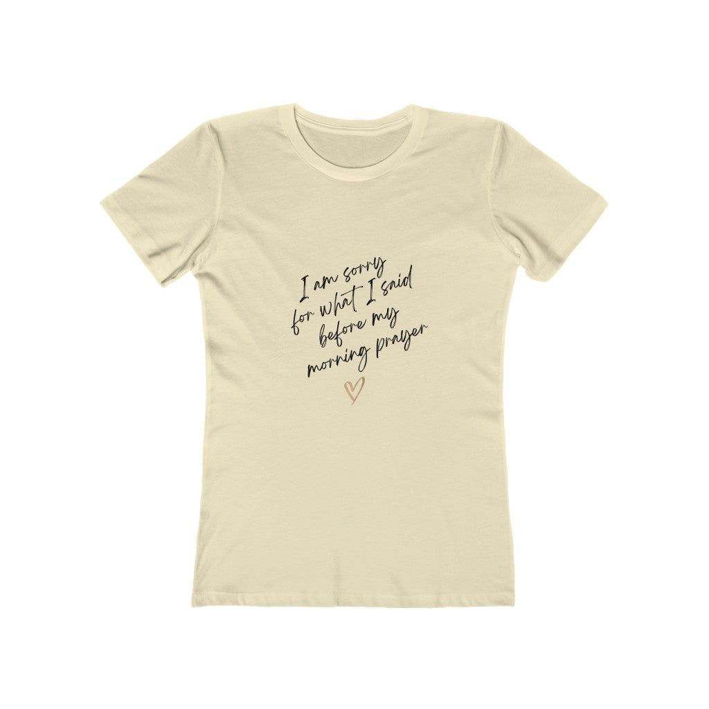 "I'm Sorry For What I Said..." Tee