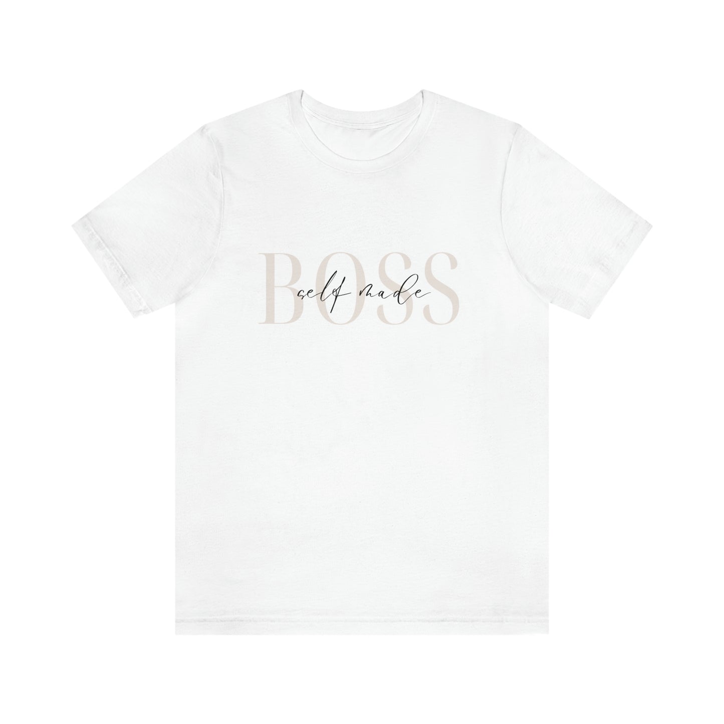 Self Made Boss, Jersey Short Sleeve Tee