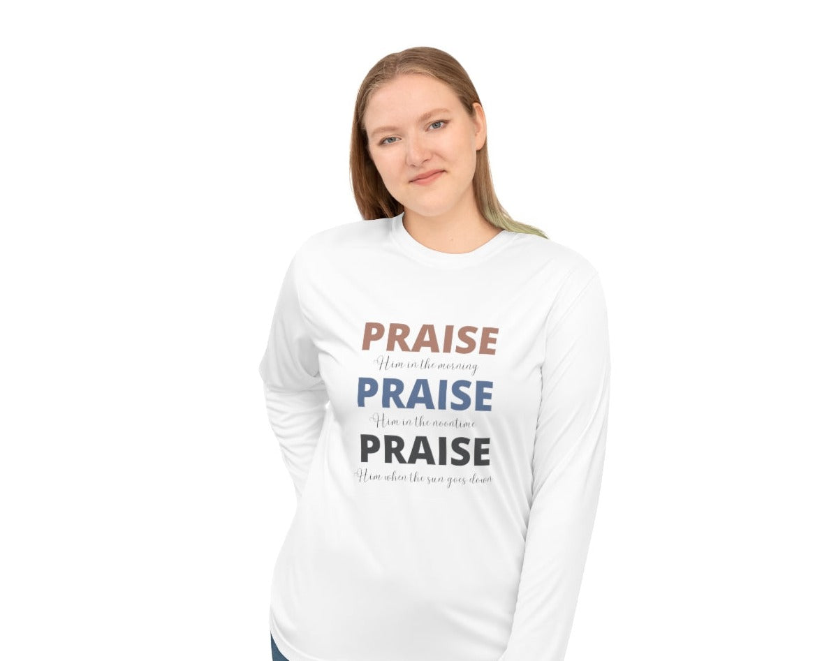 Praise Him Unisex Performance Long Sleeve Shirt