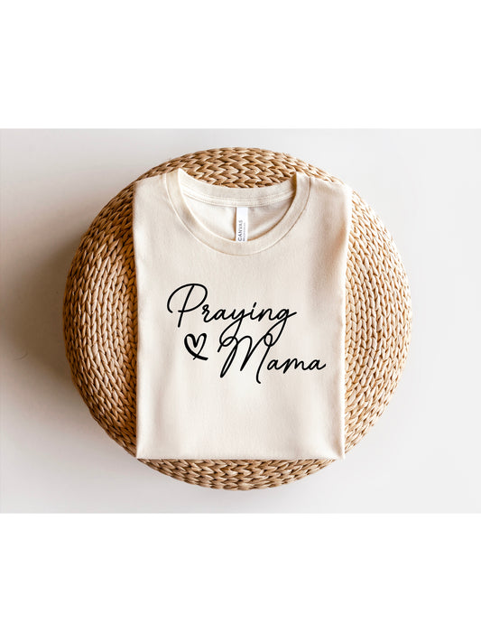 Praying Mama Tee