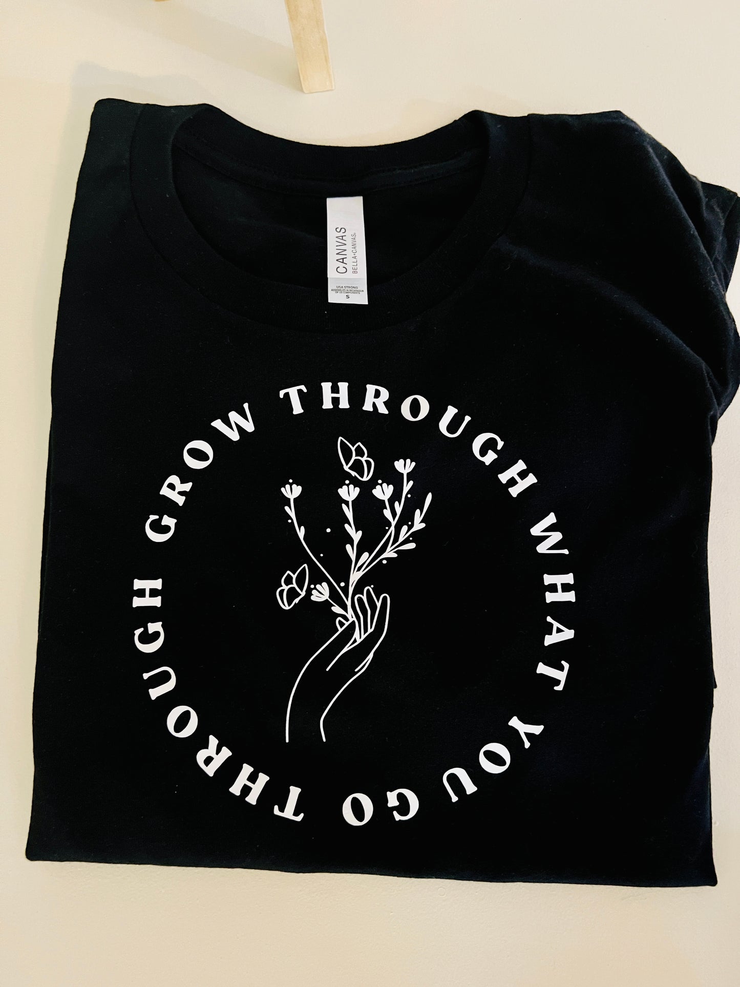 Grow Through What You Go Through Tee